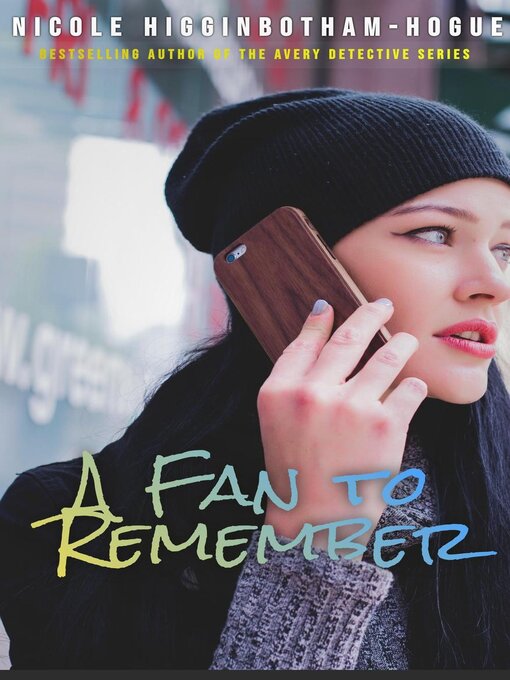 Title details for A Fan to Remember by Nicole Higginbotham-Hogue - Available